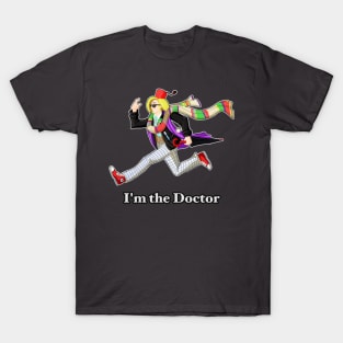 I'm the Doctor T-Shirt